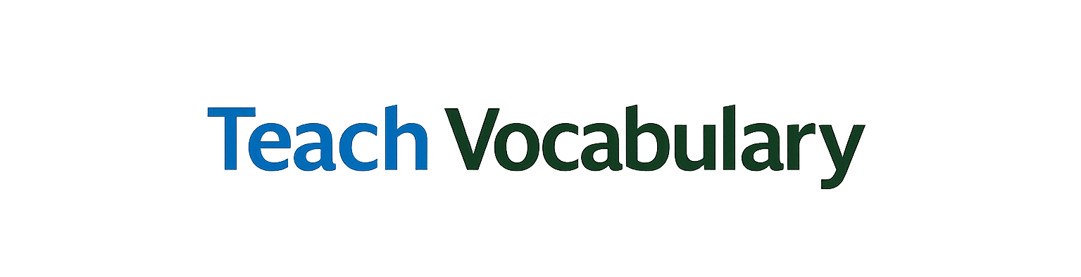 Teach Vocabulary